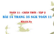 Bài 14 trang 35 Toán 11 Tập 2 Chân trời sáng tạo